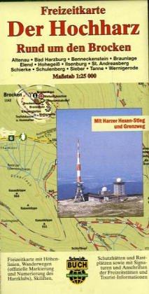 Der Hochharz - standard: Freizeitkarte rund um den Brocken. 1:30000