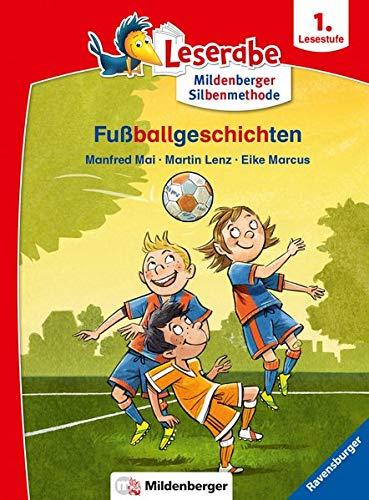 Leserabe – Fußballgeschichten: Lesestufe 1