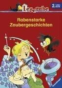 Rabenstarke Zaubergeschichten. Leserabe. 2. Lesestufe, ab 2. Klasse