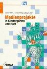 Medienprojekte in Kindergarten und Hort