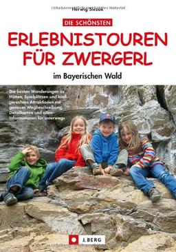 Die schönsten Erlebnistouren für Zwergerl im Bayerischen Wald