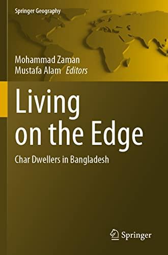 Living on the Edge: Char Dwellers in Bangladesh (Springer Geography)