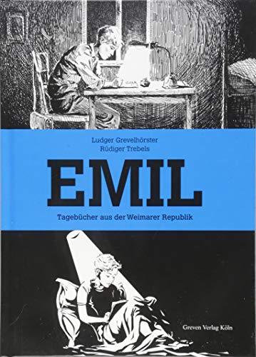 Emil: Tagebücher aus der Weimarer Republik