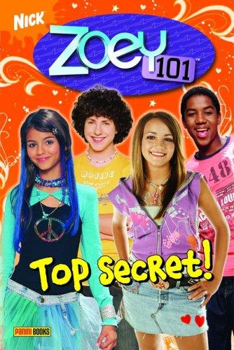 Zoey 101, Bd. 5: Top secret