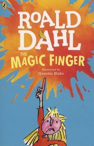 The Magic Finger (Dahl Fiction)