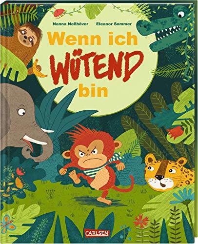 Wenn ich wütend bin: Zum Mitmachen und Wut abbauen