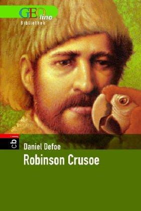 Robinson Crusoe. GEOlino Bibliothek