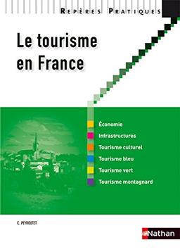 Le tourisme en France