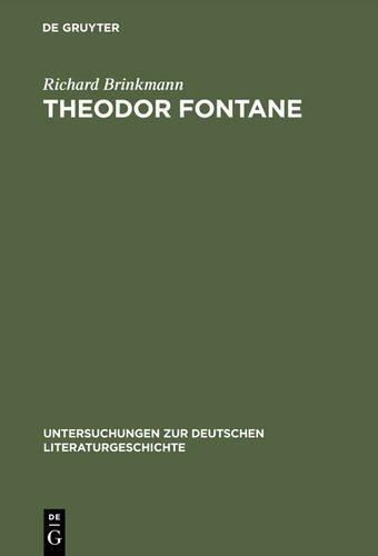 Theodor Fontane: Über die Verbindlichkeit des Unverbindlichen (Untersuchungen zur deutschen Literaturgeschichte)