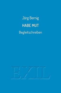 Habe Mut: Begleitschreiben