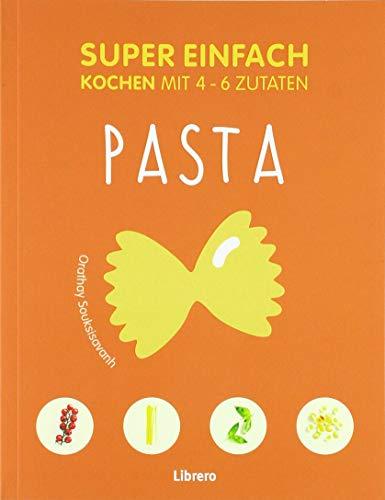 Super Einfach Pasta