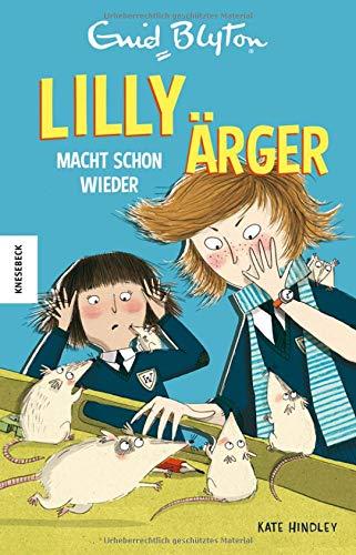 Lilly macht schon wieder Ärger: Der zweite Band der der beliebten Internatsgeschichte