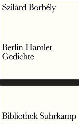 Berlin Hamlet: Gedichte (Bibliothek Suhrkamp)