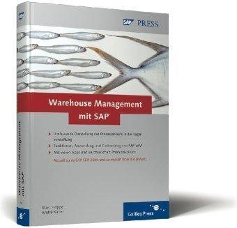 Warehouse Management mit SAP: Effektive Lagerverwaltung mit SAP WM (SAP PRESS)