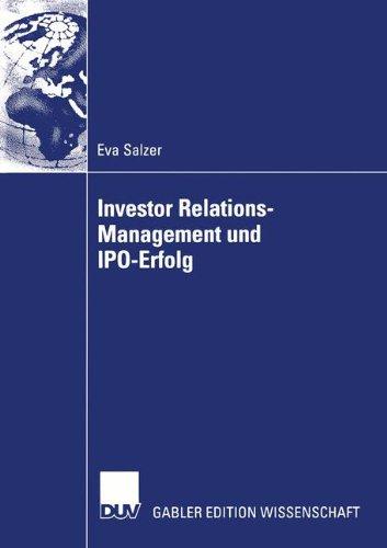 Investor Relations-Management und I.P.O.-Erfolg