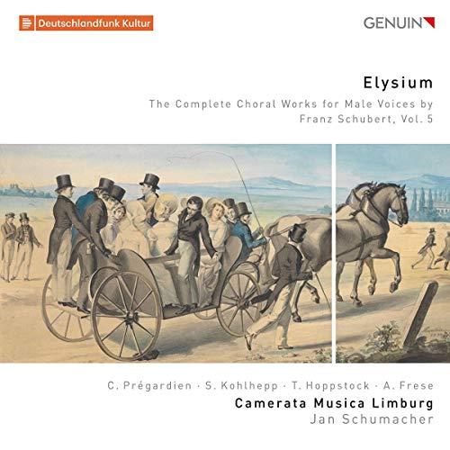 Schubert: Elysium - Die Werke für Männerchor Vol. 5