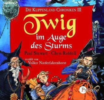 Twig im Auge des Sturms. 4 CDs: Die Klippenland-Chroniken III: BD 3