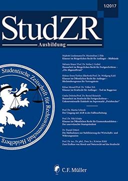 Studentische Zeitschrift für Rechtswissenschaft Ausbildung: Ausgabe 1/2017