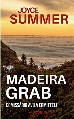 Madeiragrab: Comissário Avila ermittelt (Avila Mysteries)