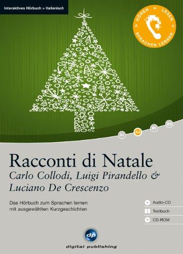 Racconti di Natale: Das Hörbuch zum Italienisch lernen