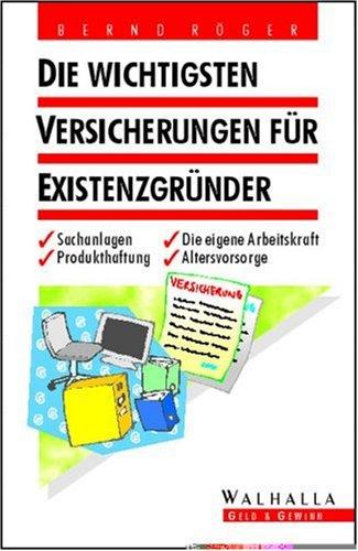 Die wichtigsten Versicherungen für Existenzgründer