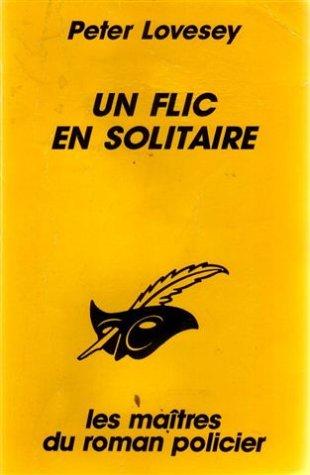 Un Flic en solitaire