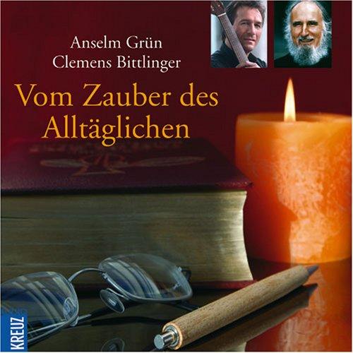 Vom Zauber des Alltäglichen. CD