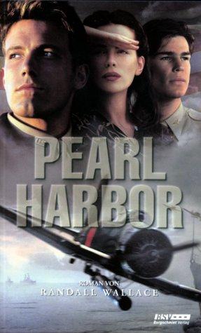 Pearl Harbor. Roman zum Film