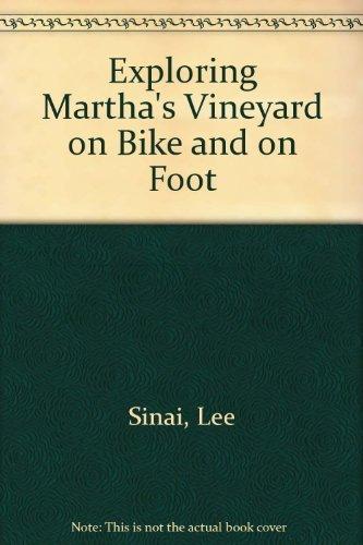 Exploring Martha's Vineyard on Bike and Foot