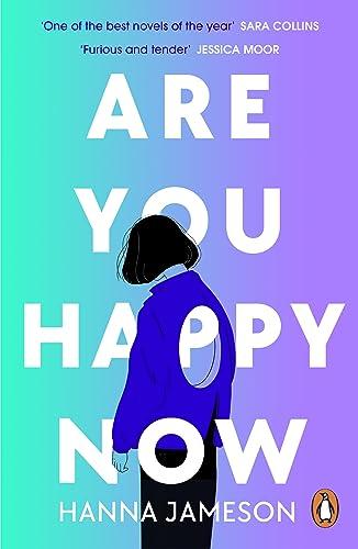 Are You Happy Now: 'One of the best novels of 2023' Sara Collins