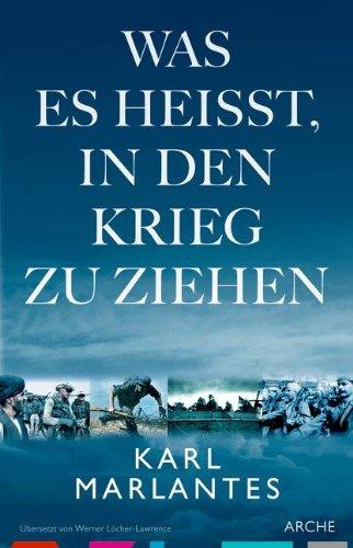 Was es heißt, in den Krieg zu ziehen