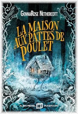 La maison aux pattes de poulet