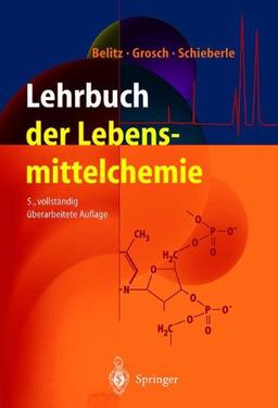 Lehrbuch der Lebensmittelchemie (Springer-Lehrbuch)