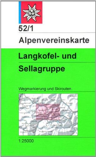 DAV Alpenvereinskarte 52/1 Langkofel-Sella-Gruppe 1 : 25 000 Wegmarkierung und Skirouten: Topographische Karte