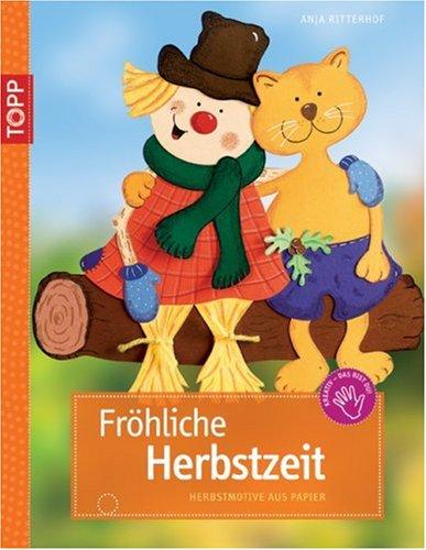 Fröhliche Herbstzeit: Herbstmotive aus Papier