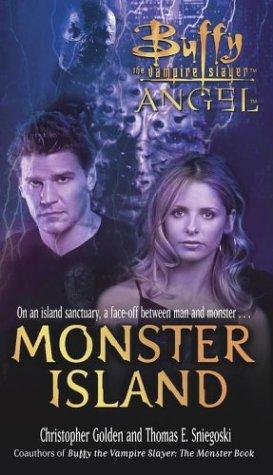 Monster Island (Buffy the Vampire Slayer and Angel)