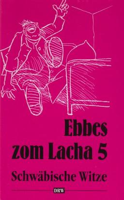 Ebbes zom Lacha, Bd.5