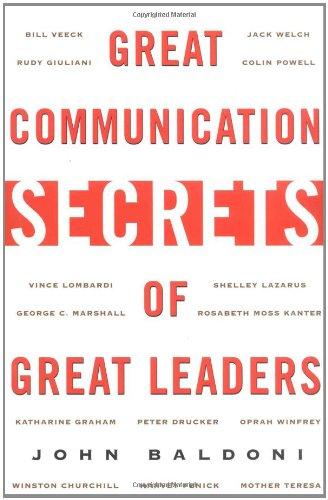 Great Communication Secrets of Great Leaders