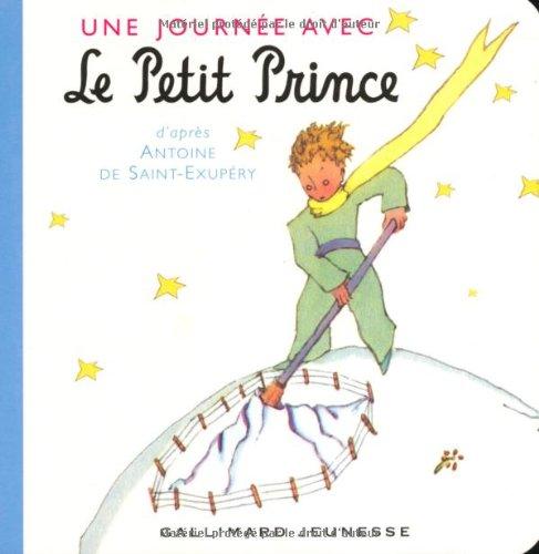 Une journée avec le Petit Prince