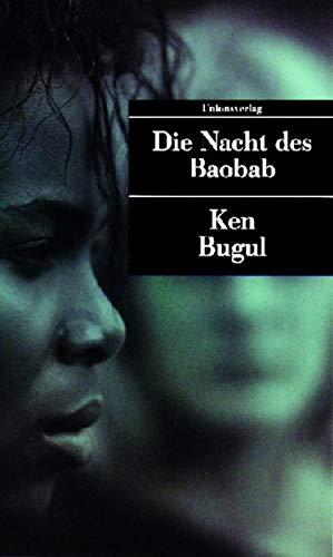 UT, Nr.10, Die Nacht des Baobab (Unionsverlag Taschenbücher)