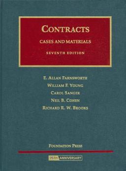 Farnsworth, Young, Sanger, Cohen, and Brooks' Cases and Materials on Contracts, 7th (University Casebooks)