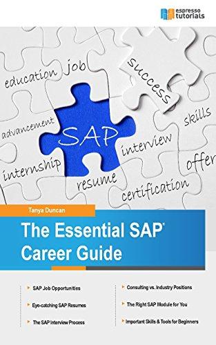 The Essential SAP Career Guide: A beginner's guide to SAP careers for students and professionals (First Steps, Band 1)