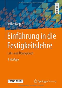 Einführung in die Festigkeitslehre: Lehr- und Übungsbuch