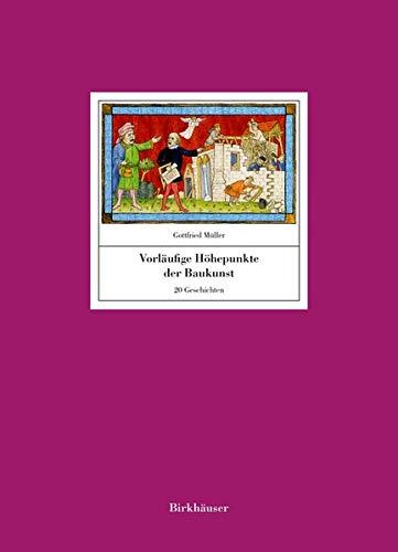 Vorläufige Höhepunkte der Baukunst: 16 Geschichten