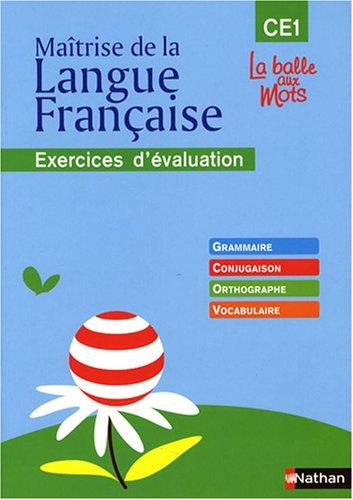 Maîtrise de la langue française : cahier d'évaluation CE1