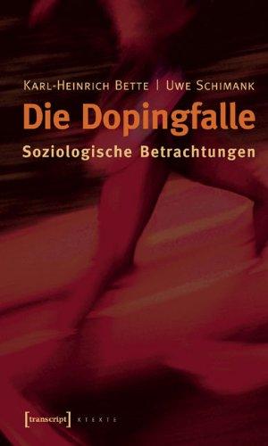 Die Dopingfalle: Soziologische Betrachtungen