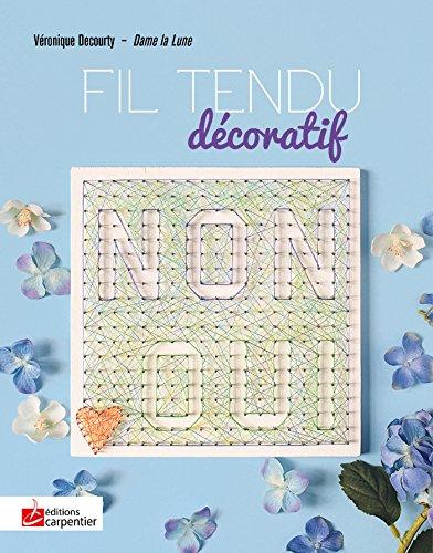 Fil tendu décoratif