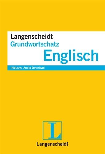 Langenscheidt Grundwortschatz Englisch - Buch mit Audio-Download