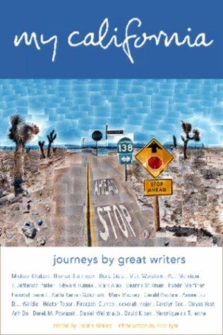 My California: Journeys by Great Writers