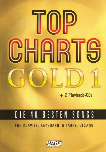 Top Charts Gold. Das Sing- und Spielbuch. Für Klavier, Keyboards, Gitarre oder Gesang, m. 2 Audio-CDs